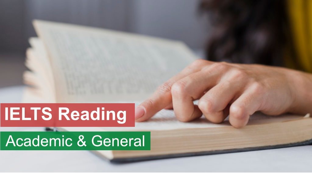 IELTS Reading - Academic and General
